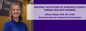 Allison Webel, PhD Associate Dean of Research and Innovation