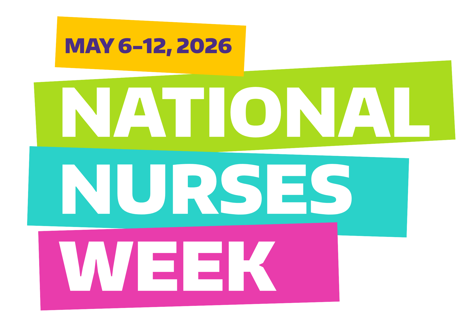 Nurse Week logo with words National Nurses Week on it, and May 6-12, 2026